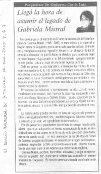 Llegó la hora de asumir el legado de Gabriela Mistral.