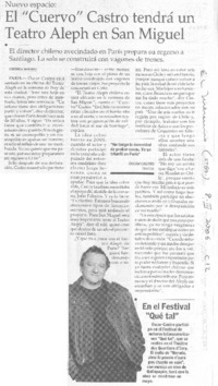 El "Cuervo Castro tendrá un Teatro Aleph en San Miguel