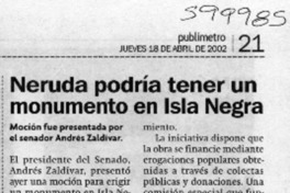 Neruda podría tener un gran monumento en Isla Negra  [artículo]