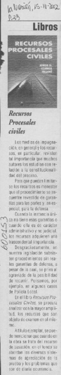 Recursos procesales civiles  [artículo]