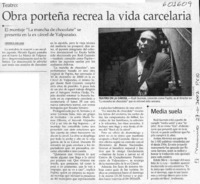 Obra porteña recrea la vida carcelaria  [artículo] Verónica San Juan