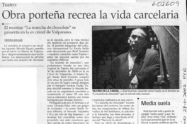 Obra porteña recrea la vida carcelaria  [artículo] Verónica San Juan