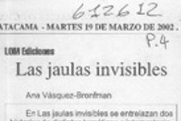 Las jaulas invisibles  [artículo]