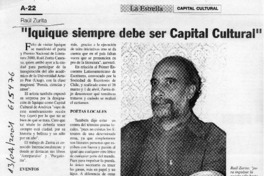 "Iquique siempre debe ser capital cultural"  [artículo]