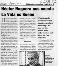 Héctor Noguera nos cuenta La vida es sueño  [artículo]