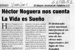 Héctor Noguera nos cuenta La vida es sueño  [artículo]