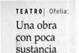 Una obra con poca sustancia  [artículo] Pedro Labra H.