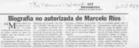 Biografía no autorizada de Marcelo Ríos