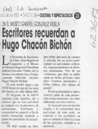 Escritores recuerdan a Hugo Chacón Bichón
