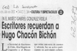 Escritores recuerdan a Hugo Chacón Bichón
