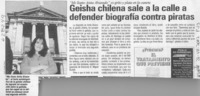 Geisha chilena sale a la calle a defender biografía contra piratas  [artículo]