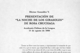Presentación de "La noche del girasol" de Rosa Cruchaga  [artículo] Héctor González V.