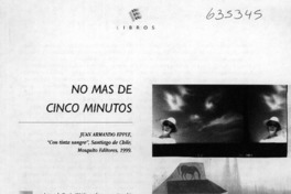 No más de cinco minutos
