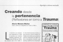 Creando desde la pertenencia (Reflexiones en torno a Trauma)  [artículo] Alexis Moreno