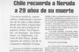 Chile recuerda a Neruda a 29 años de su muerte  [artículo]