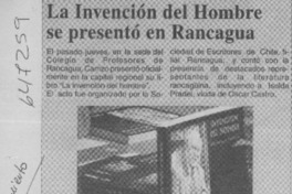 La Invención del hombre se presentó en Rancagua  [artículo]