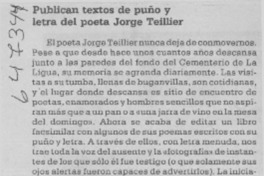 Publican textos de puño y letra del poeta Jorge Teillier  [artículo]