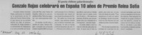 Gonzalo Rojas celebrará en España 10 años de Premio Reina Sofía  [artículo]