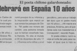 Gonzalo Rojas celebrará en España 10 años de Premio Reina Sofía  [artículo]