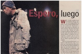 Espero, luego existo