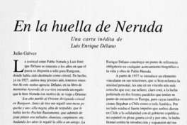 En la huella de Neruda, una carta inédita de Luis Enrique Délano