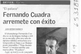 Fernando Cuadra arremete con éxito  [artículo] Juan Antonio Muñoz H.