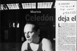 Mauricio Celedón deja el silencio  [artículo] Verónica Guarda