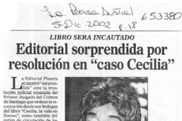 Editorial sorprendida por resolución en "caso Cecilia"  [artículo]
