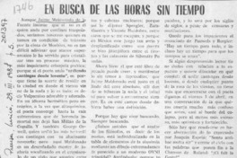 En busca de las horas sin tiempo  [artículo]Helio Venegas A.