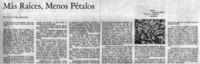 Más raíces, menos pétalos
