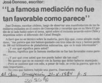 José Donoso, escritor; "La famosa mediación no fue tan favorable como parece"