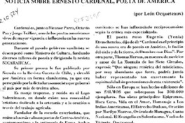 Noticia sobre Ernesto Cardenal, poeta de América  [artículo] León Ocqueteaux.