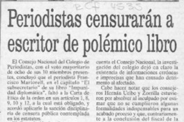 Periodistas censurarán a escritor de polémico libro  [artículo].