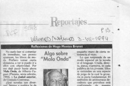 Algo sobre "Mala onda"  [artículo] Hugo Montes Brunet.