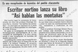 Escritor nortino lanza su libro "Así hablan las montañas"  [artículo].