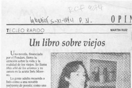 Un libro sobre viejos  [artículo] Martín Ruiz.