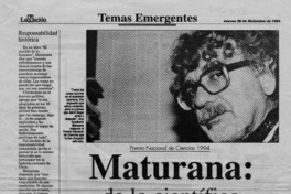Maturana, de lo científico y de lo humano  [artículo] Marcel Socías Montofré.
