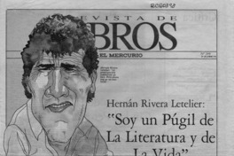 "Soy un púgil de la literatura y de la vida"  [artículo] Ana María Larraín.