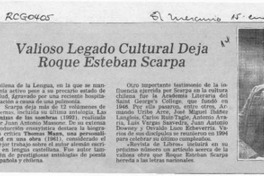 Valioso legado cultural deja Roque Esteban Scarpa  [artículo].