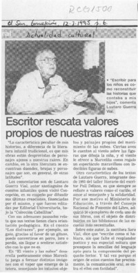 Escritor rescata valores propios de nuestras raíces  [artículo].