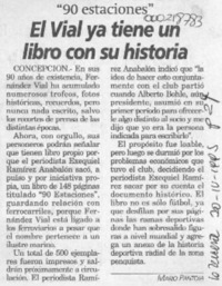 El Vial ya tiene un libro con su historia  [artículo] Mario Pantoja.