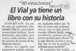 El Vial ya tiene un libro con su historia  [artículo] Mario Pantoja.