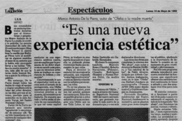 "Es una nueva experiencia estética"  [artículo] C. G. M.