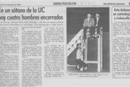 En un sótano de la UC hay cuatro hombres encerrados
