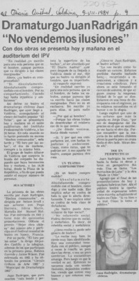 Dramaturgo Juan Radrigán, "No vendemos ilusiones"
