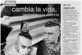 Cambia la vida, permanece la esencia