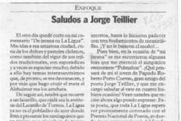 Saludos a Jorge Teillier  [artículo] Juan Rubén Valenzuela.