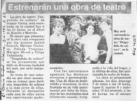 Estrenarán una obra de teatro  [artículo].