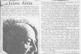 Jaime Atria  [artículo].