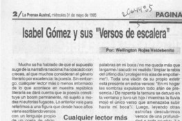 Isabel Gómez y sus "Versos de escalera"  [artículo] Wellington Rojas Valdebenito.